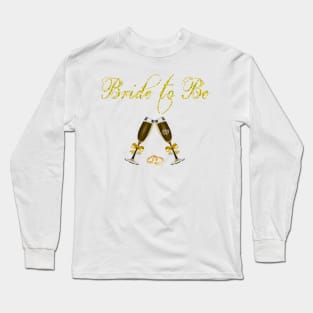 Bride to Be Celebration Long Sleeve T-Shirt